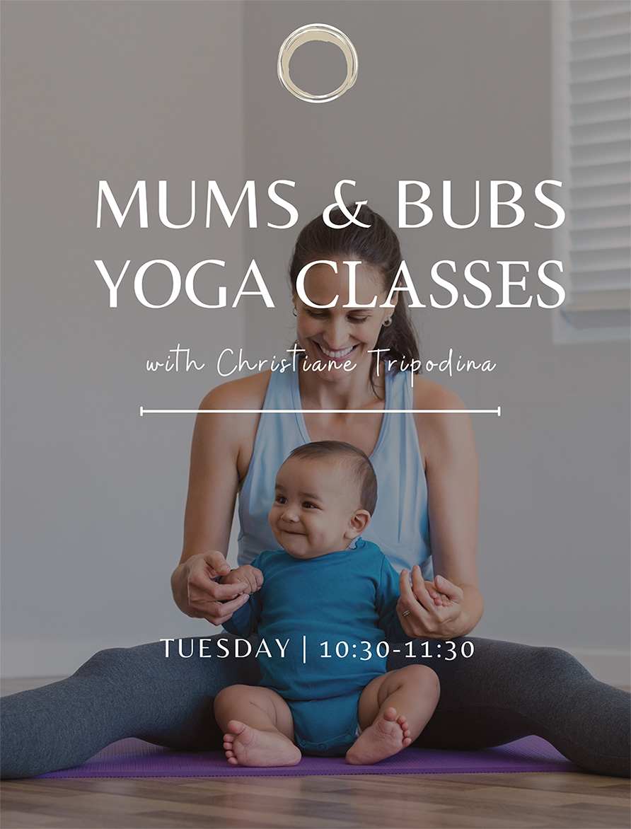 Mum and Bub yoga class Tuesdays